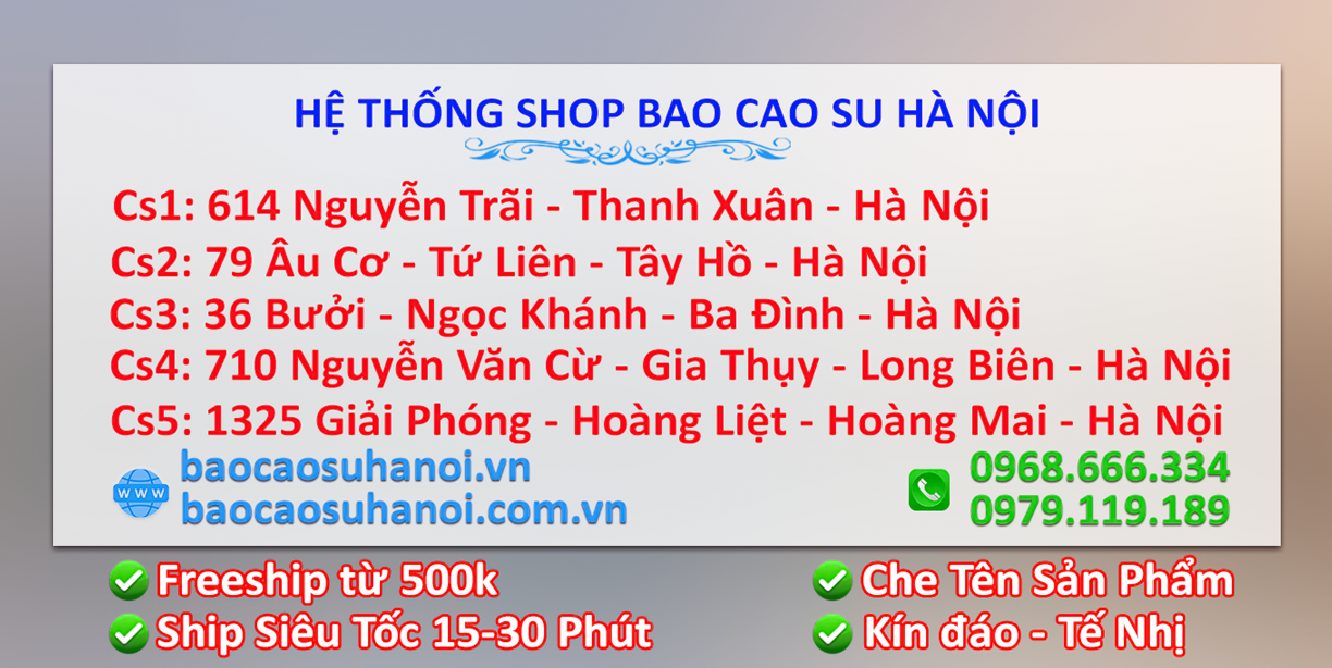 CÁC LOẠI BAO CAO SU NỘI ĐỊA TRUNG QUỐC TỐT NHẤT