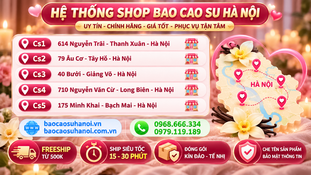 Hệ-Thống-Shop-Bao-Cao-Su-Hà-Nội