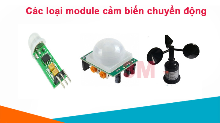 Các loại module cảm biến chuyển động thông dụng