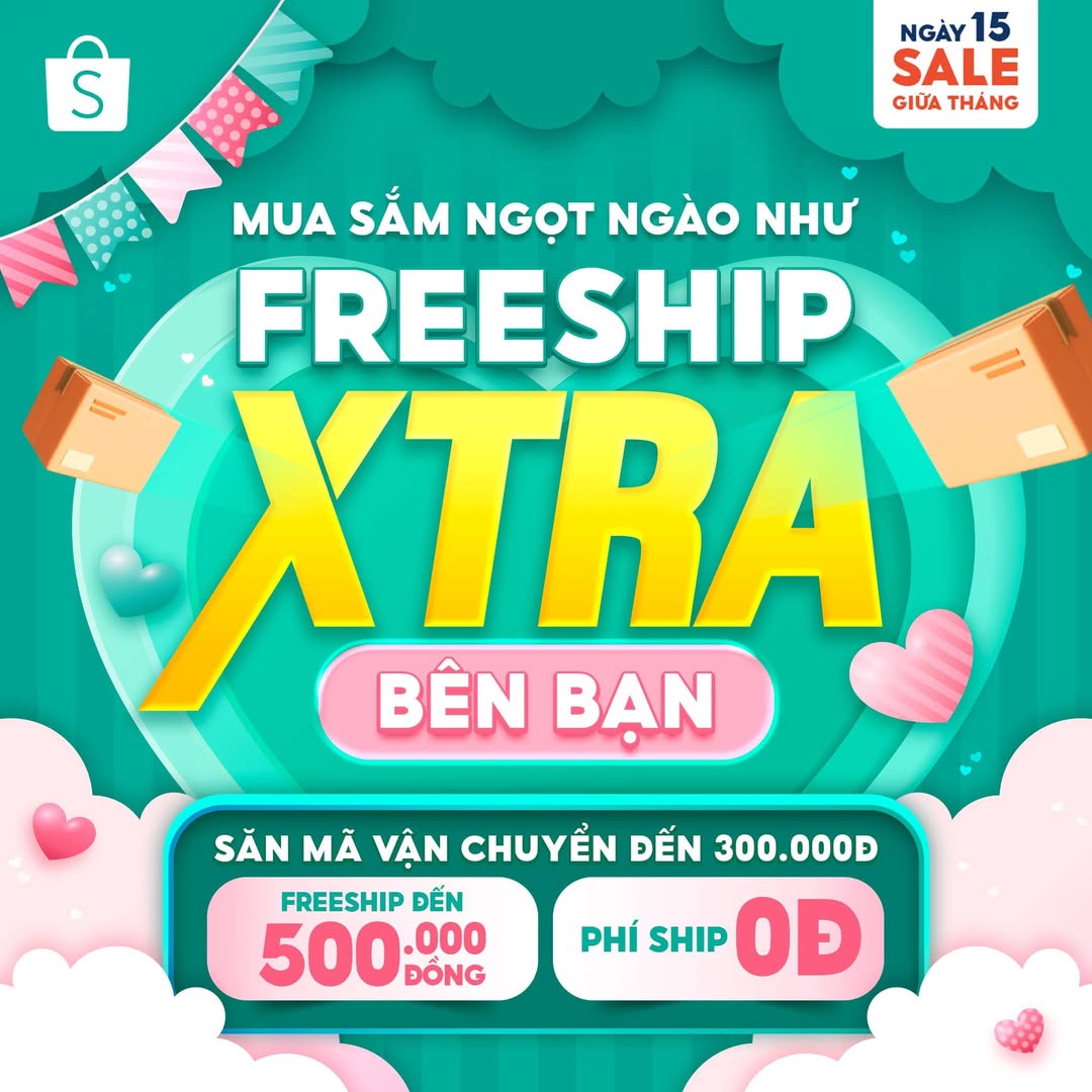 CÓ FREESHIP XTRA - NGẠI GÌ KHOẢNG CÁCH XA