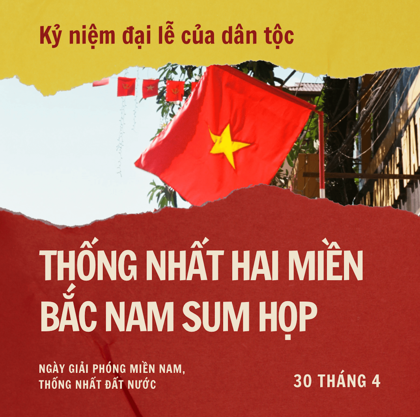 30/4 – THỐNG NHẤT NON SÔNG TOÀN VẸN LÃNH THỔ