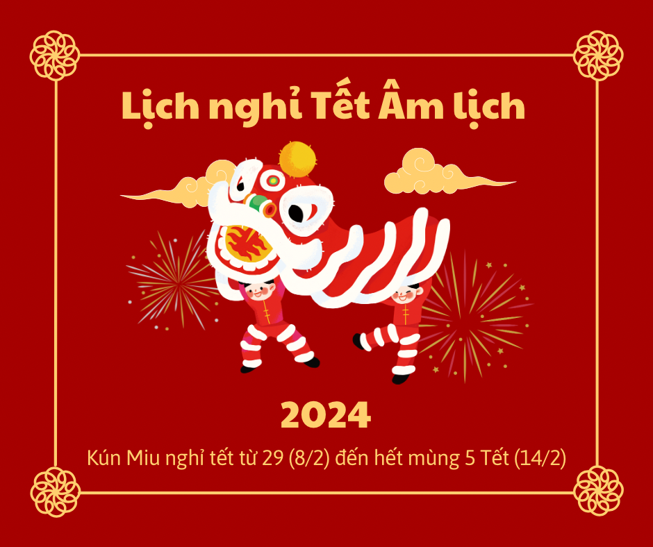 THÔNG BÁO NGHỈ TẾT ÂM LỊCH 2024