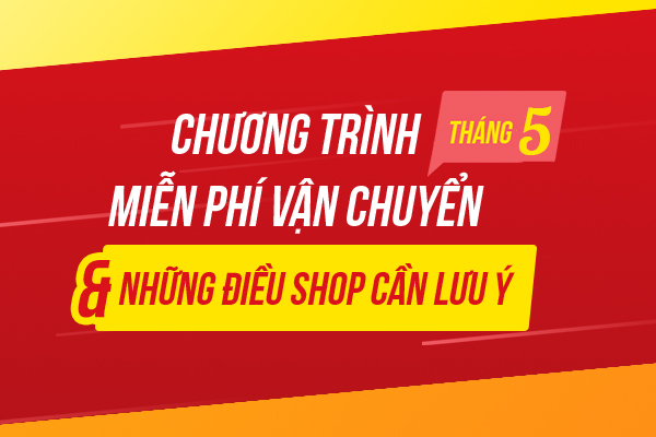 Chương trinh miễn phí vận chuyển tháng 5/2018 trên Sendo