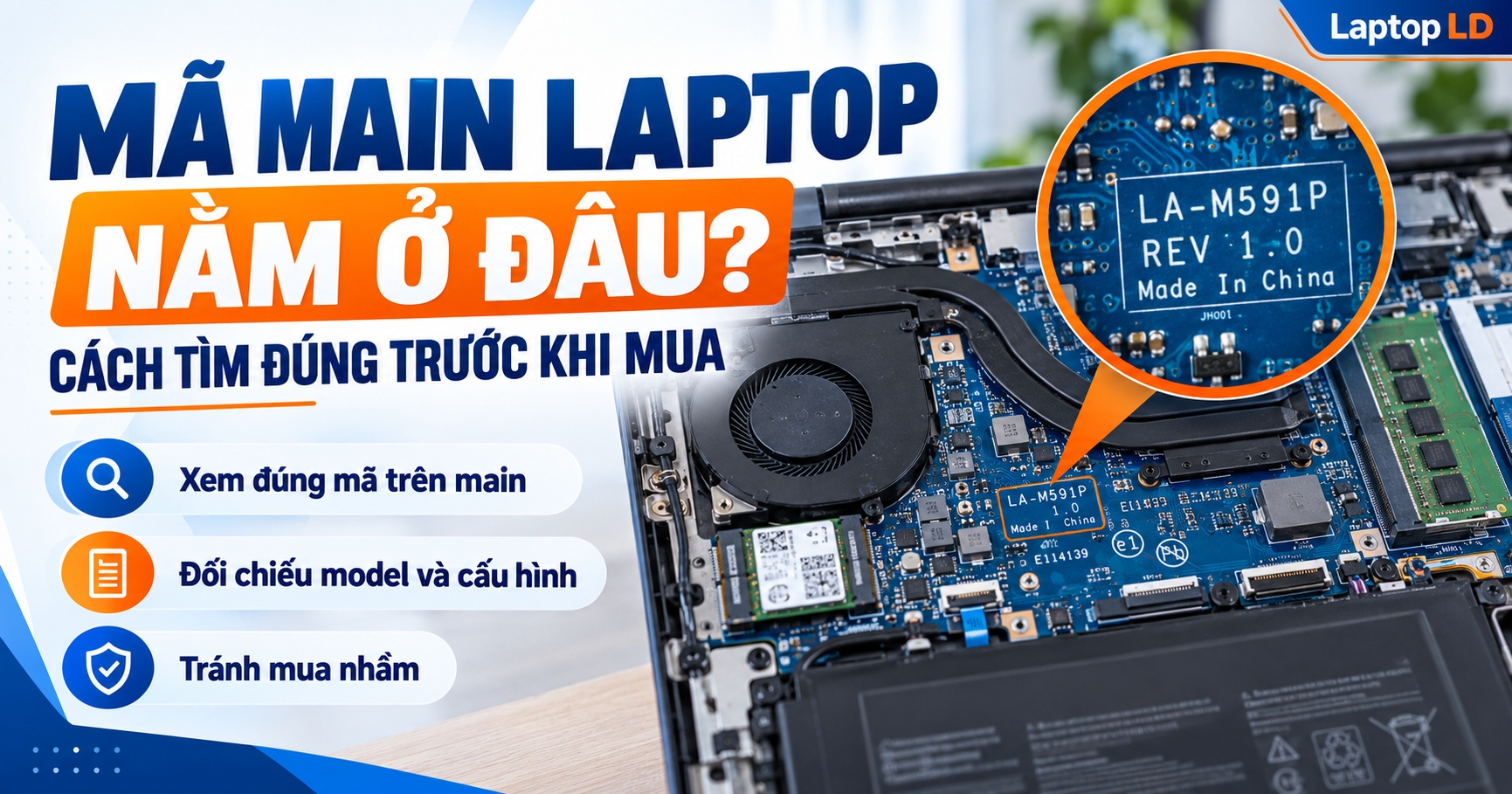 Mã Main Laptop Nằm Ở Đâu? Cách Tìm Đúng Trước Khi Mua