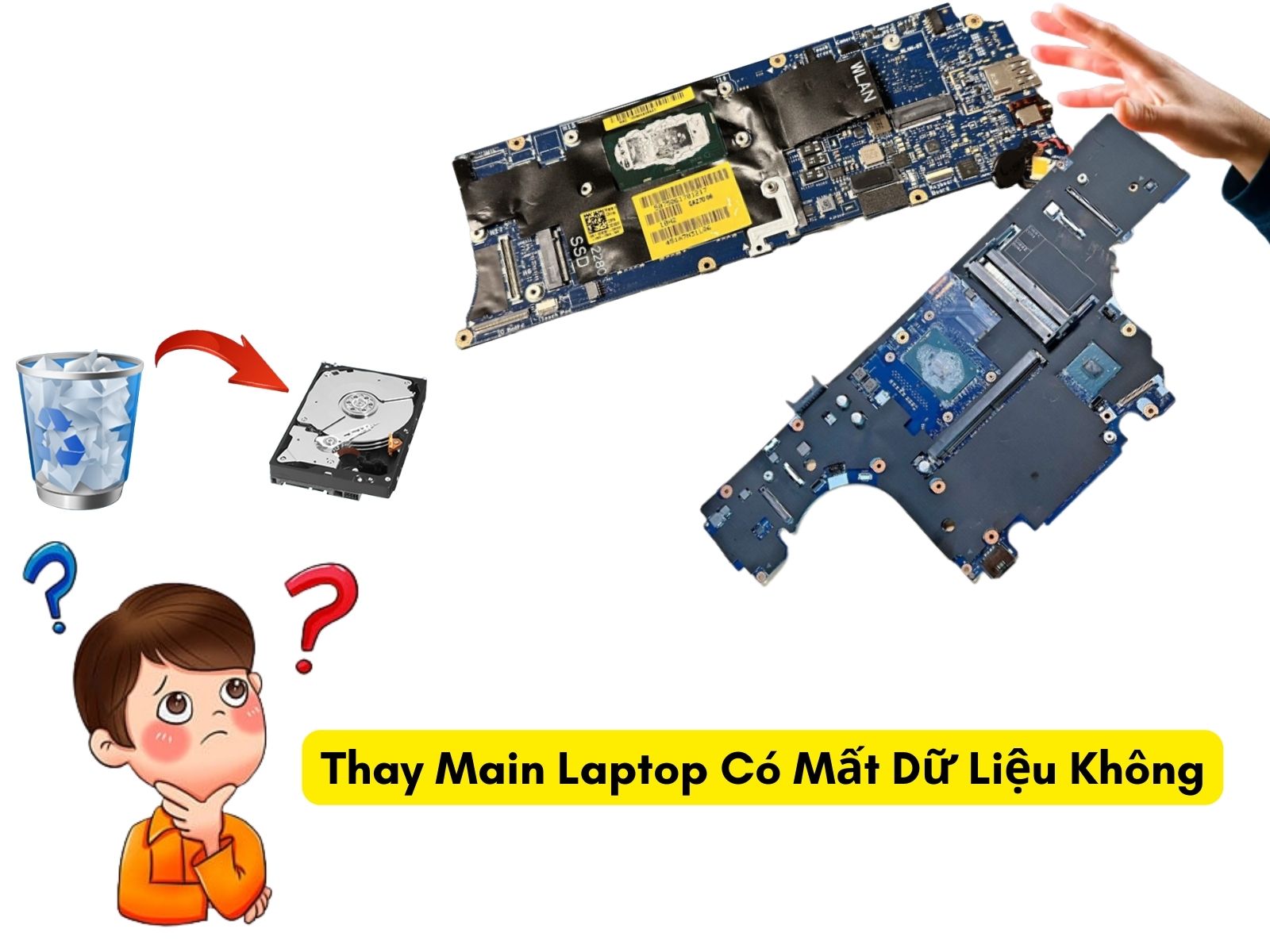 Thay Main Laptop Có Mất Dữ Liệu Không