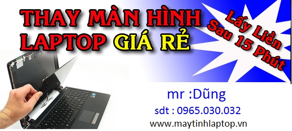 Thay Màn Hình Laptop