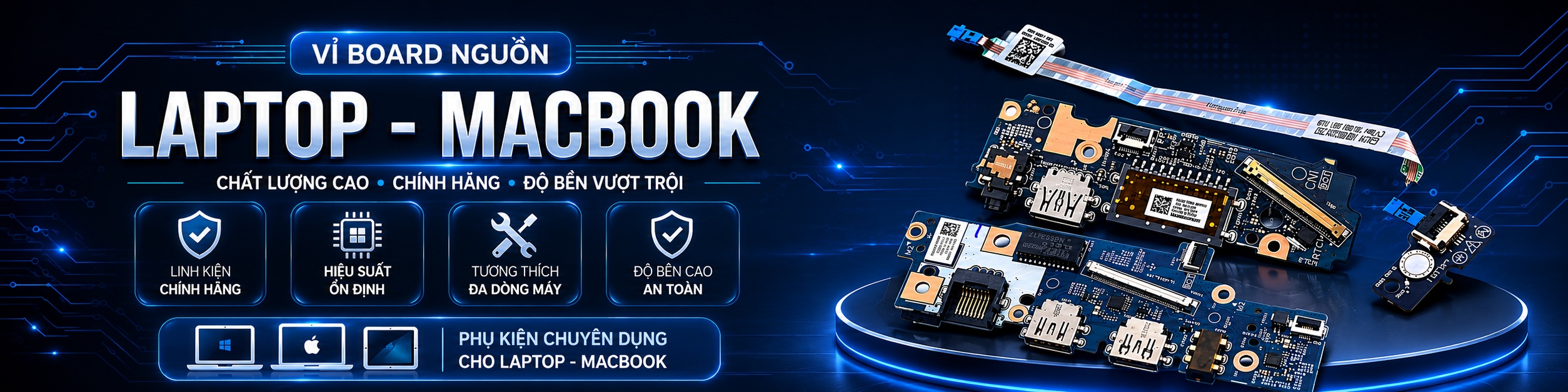 Vỉ Board Nguồn Laptop - Macbook