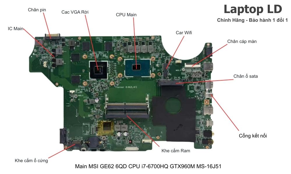 Main laptop MSI GE62 6QD CPU i7-6700HQ GTX960M MS-16J51 chính hãng, bảo hành 1 đổi 1