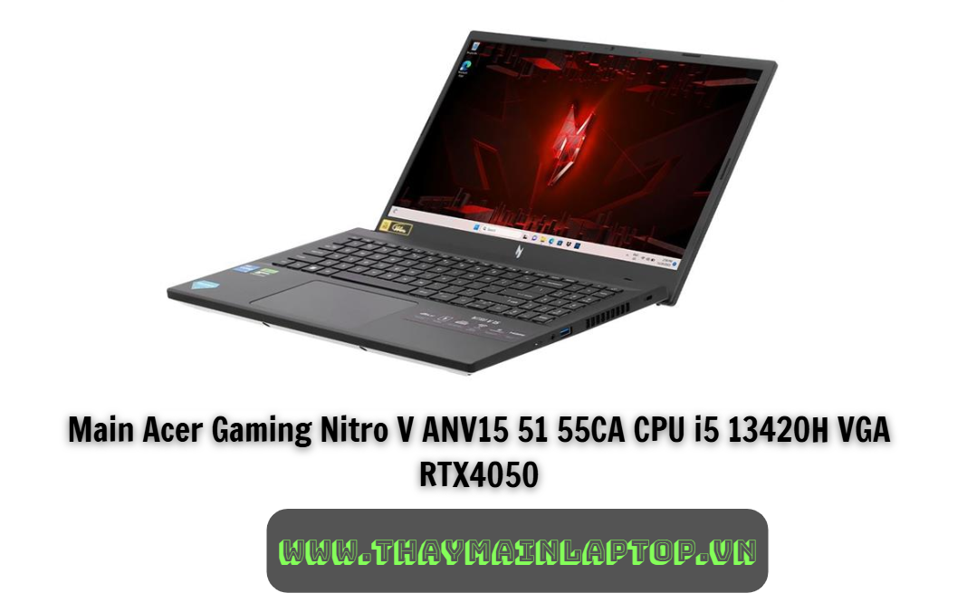 Main Acer Gaming Nitro V ANV15 51 55CA CPU i5 13420H VGA RTX4050