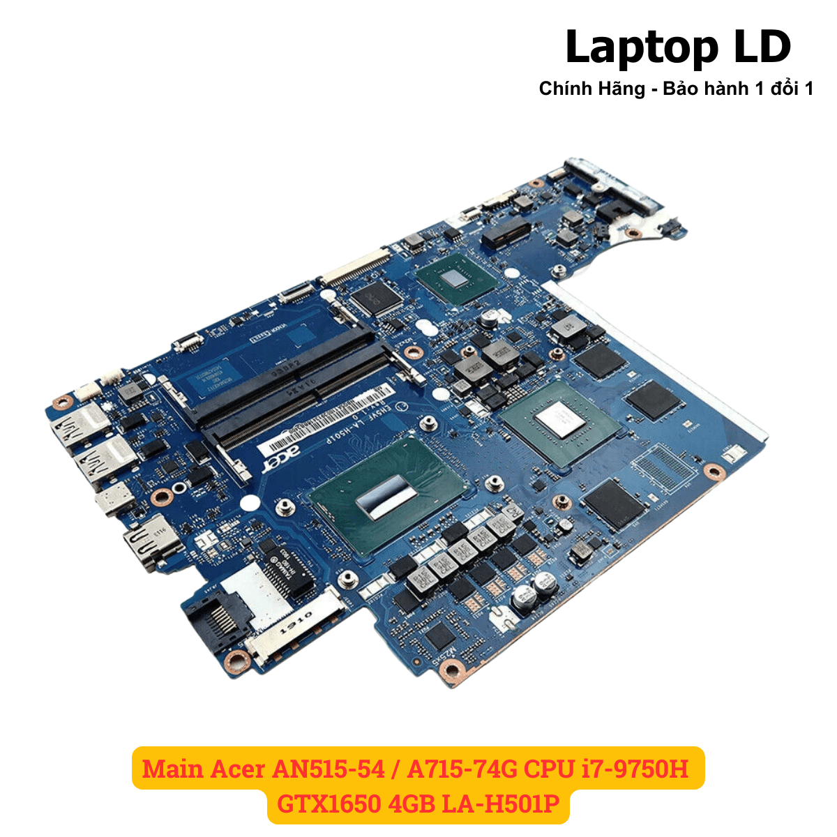 giá thay Main laptop Acer AN515-54 / A715-74G i7-9750H