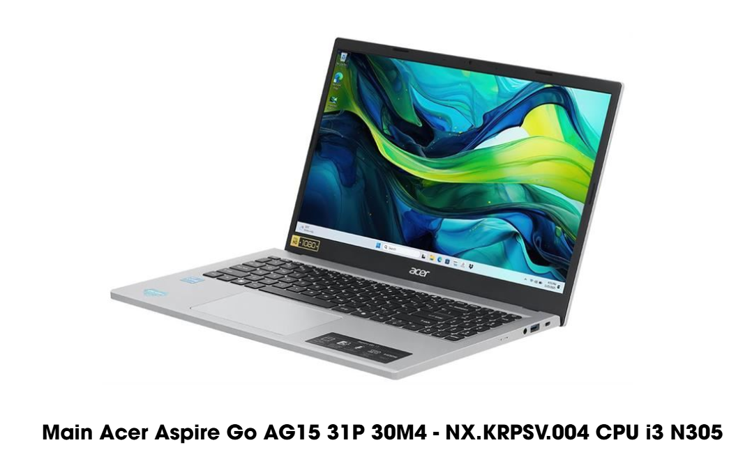 Main Acer Aspire Go AG15 31P 30M4 - NX.KRPSV.004 CPU i3 N305