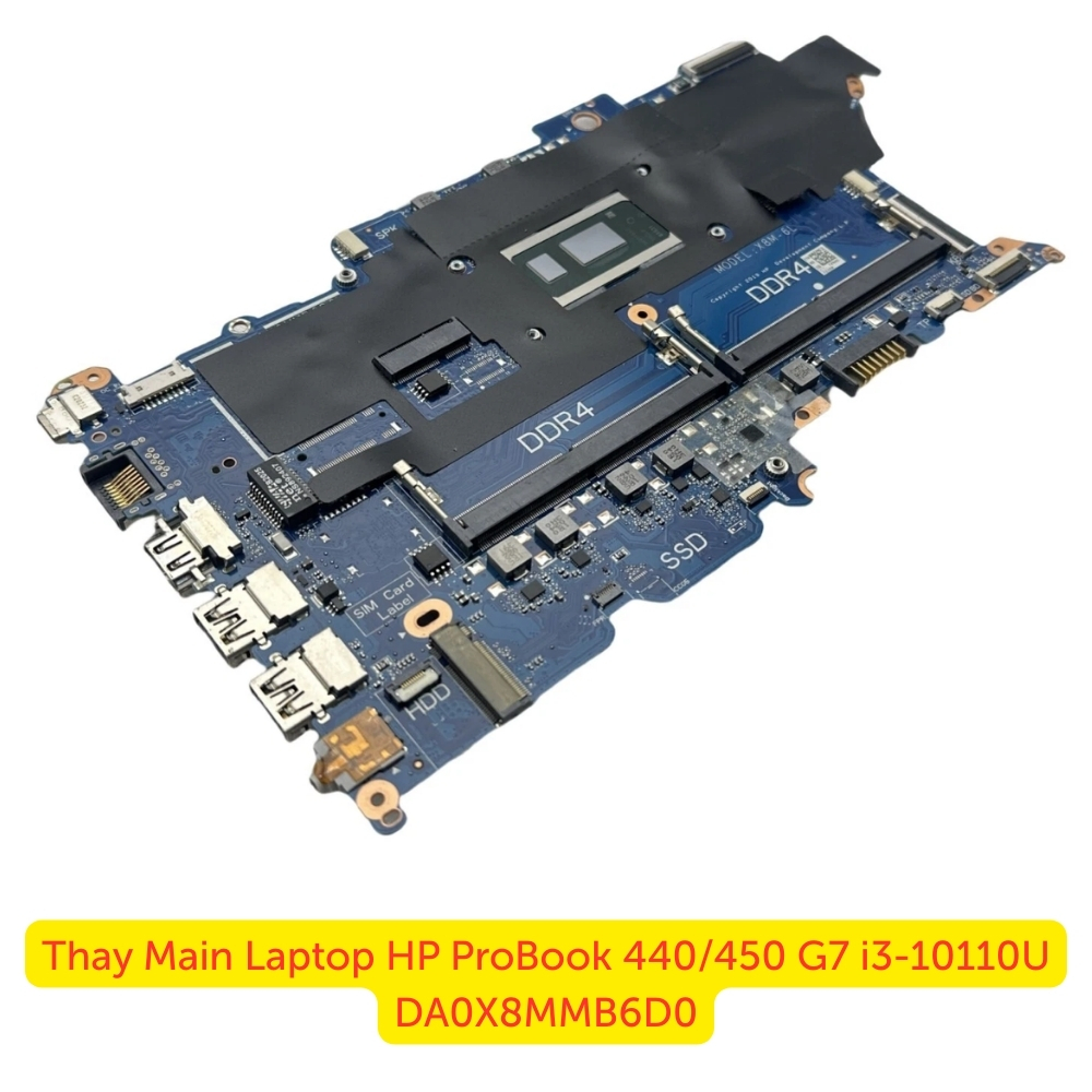 Thay Main Laptop HP ProBook 440/450 G7 i3-10110U DA0X8MMB6D0