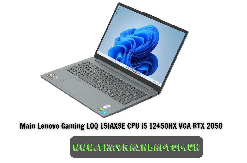 Main Lenovo Gaming LOQ 15IAX9E CPU i5 12450HX VGA RTX 2050