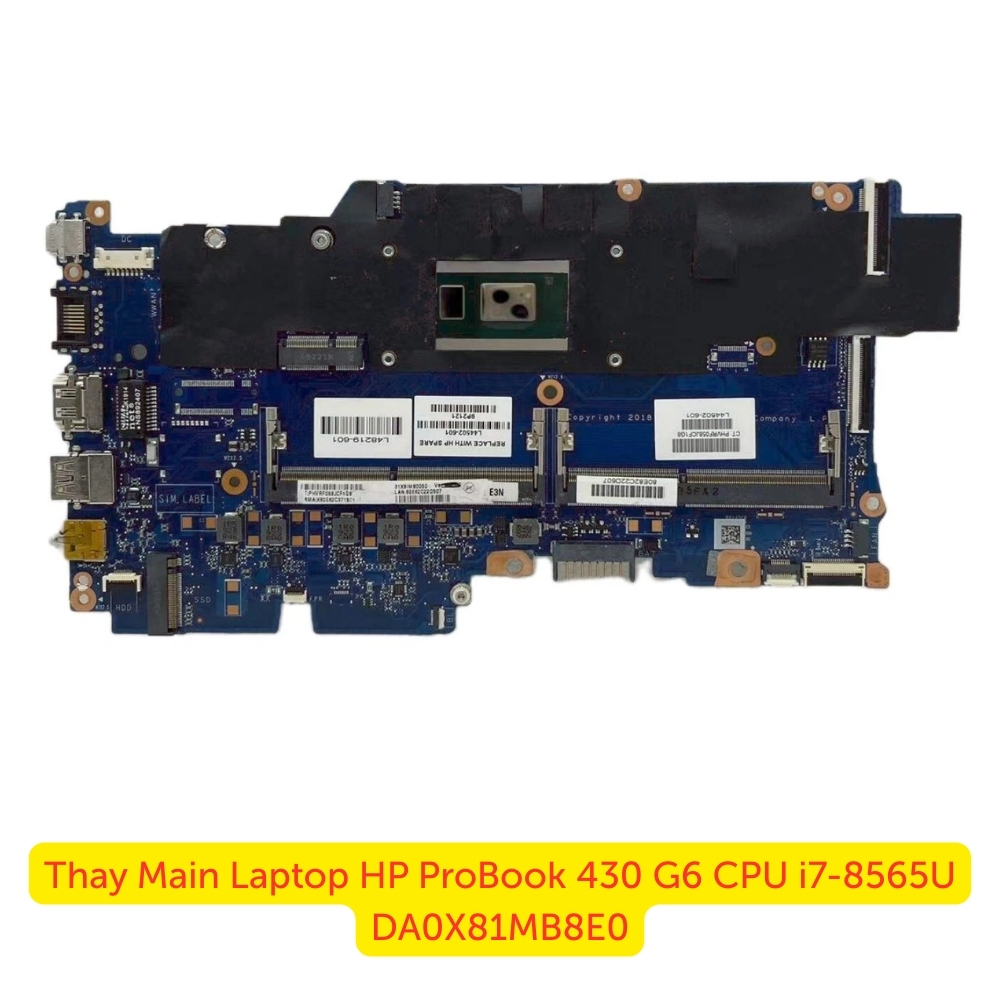 Thay Main Laptop HP ProBook 430 G6 i7-8565U DA0X81MB8E0