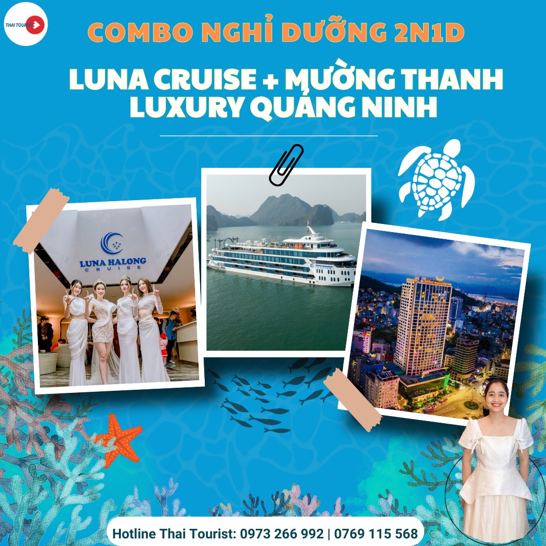 Combo Khách sạn Mường Thanh Luxury 5 sao + Du thuyền Luna Cruise 5 sao
