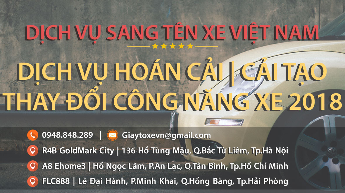 Dịch vụ hoán cải, cải tạo thay đổi công năng xe ôtô