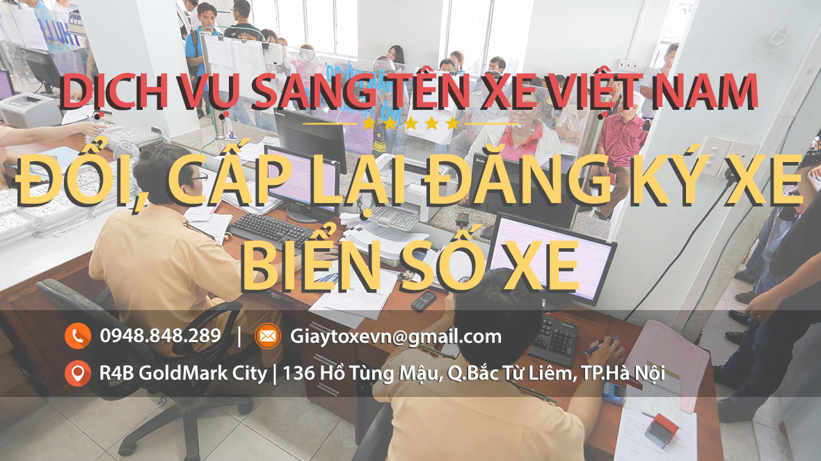 Thủ tục cấp lại đăng ký, biển số xe