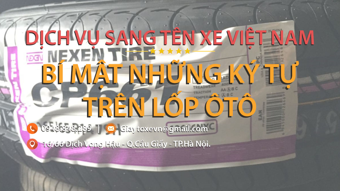 Bí mật những ký tự trên lốp ôtô