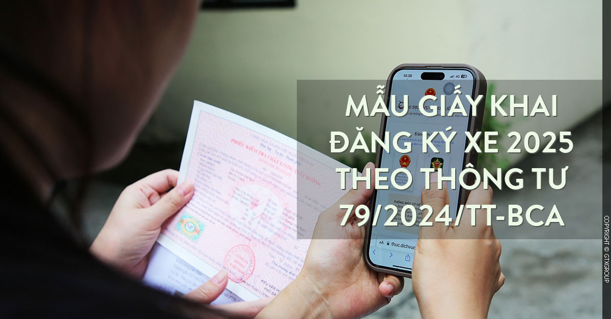 Mẫu giấy khai đăng ký xe 2025 theo thông tư 79/2024/TT-BCA