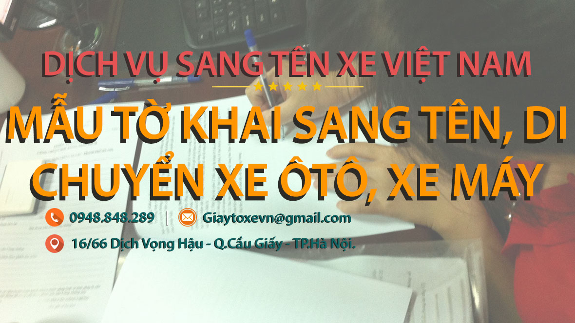 Mẫu tờ khai sang tên di chuyển (mới nhất)