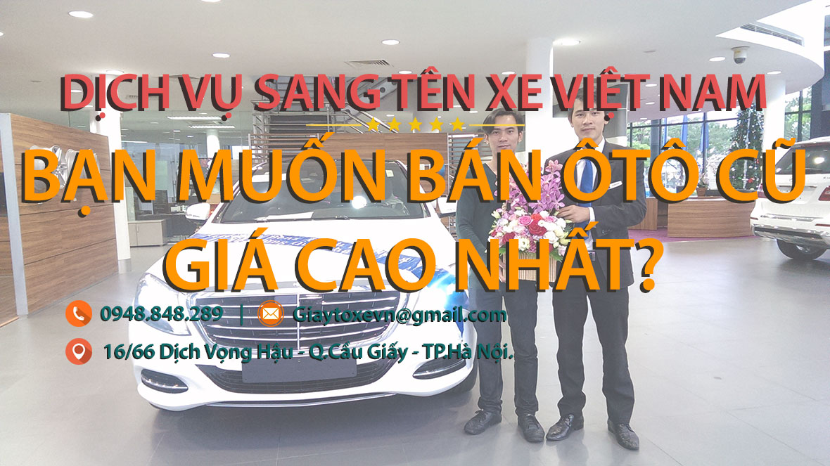 Thu mua ô tô cũ giá tốt nhất Hà Nội - Gọi 0948.848.289