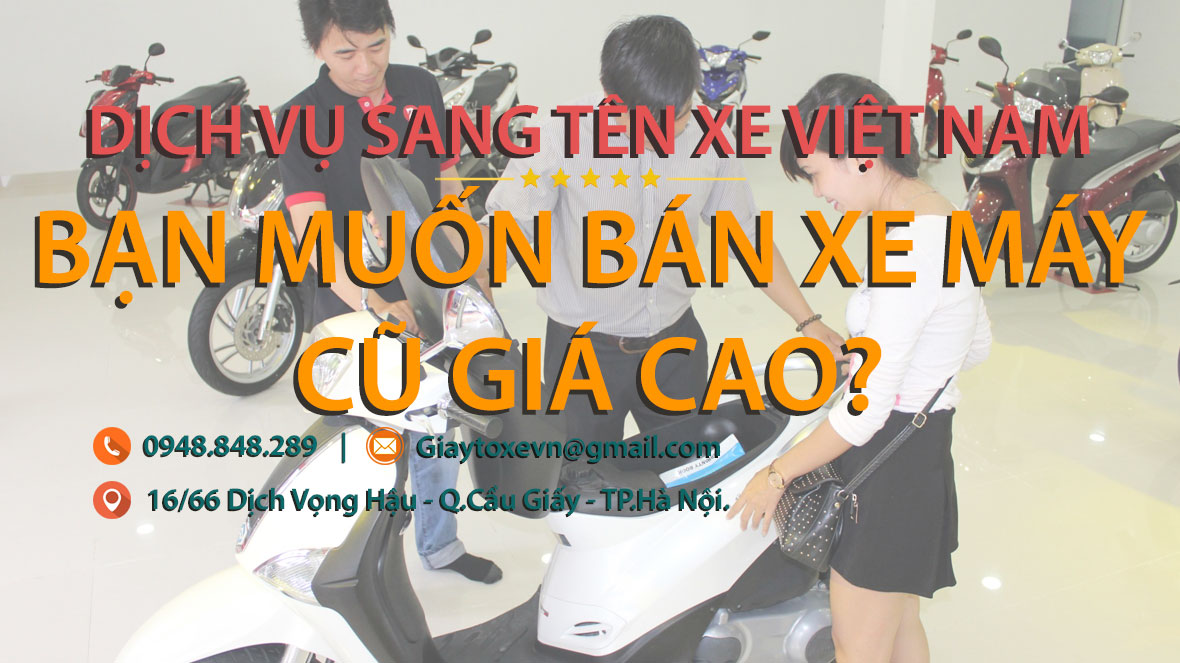 Thu mua xe máy cũ giá tốt nhất Hà Nội - Gọi 0948.848.289