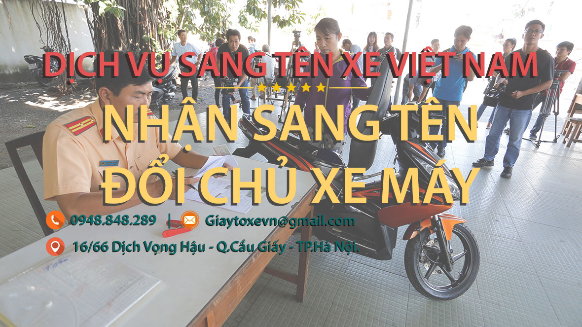 Nhận sang tên đổi chủ xe máy