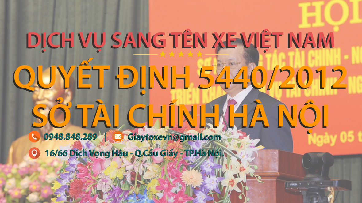 Quyết định 5440/2012 Sở tài chính Hà Nội về bảng giá tối thiểu tính lệ phí trước bạ các loại xe