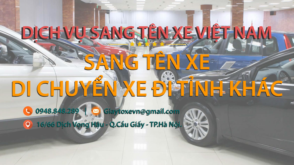 Thủ tục, mẫu hồ sơ sang tên, di chuyển đi tỉnh khác