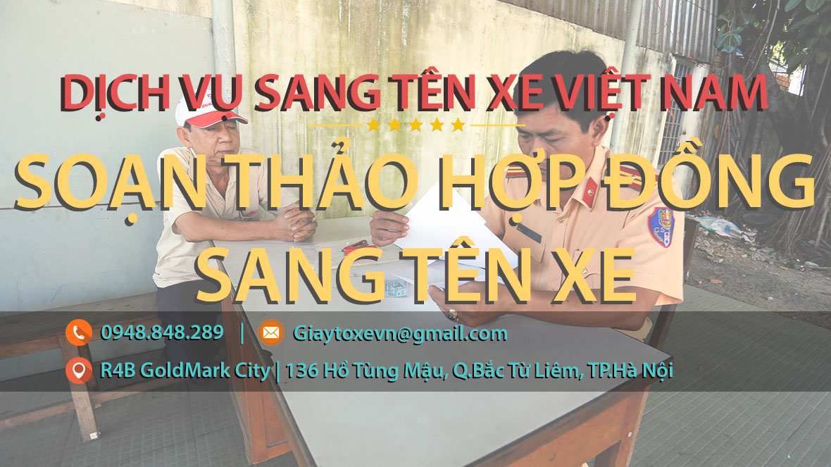 Soạn thảo hợp đồng sang tên xe