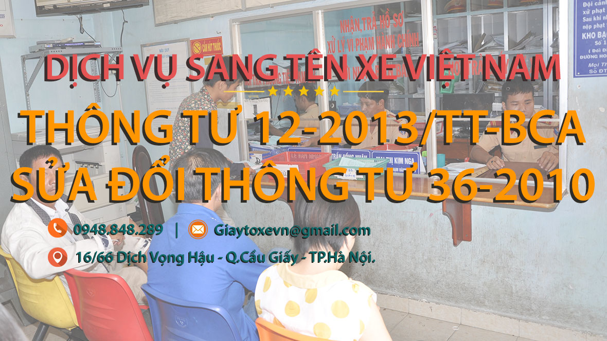 Thông tư 12-2013/TT-BCA sửa đổi thông tư 36-2010