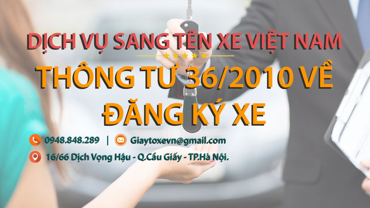 Thông tư 36/2010 về đăng ký xe