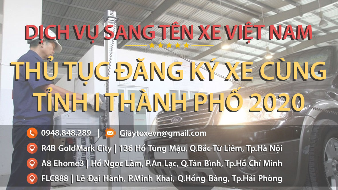 Thủ tục đăng ký xe cùng tỉnh, thành phố 2024