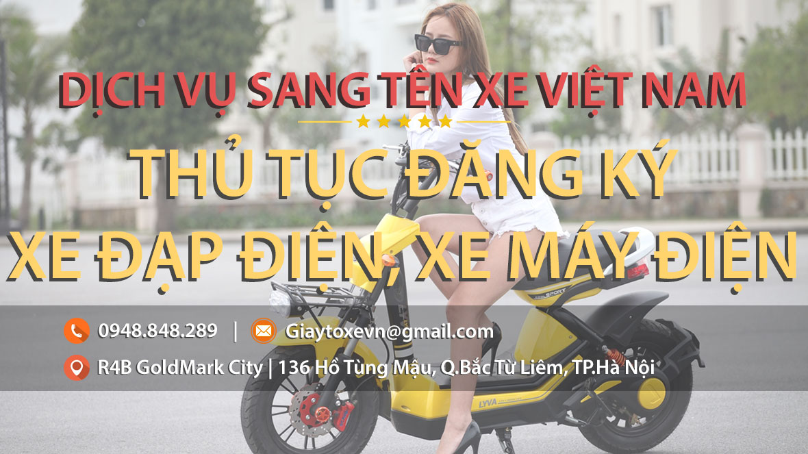 Thủ tục đăng ký Xe máy điện - Xe đạp điện