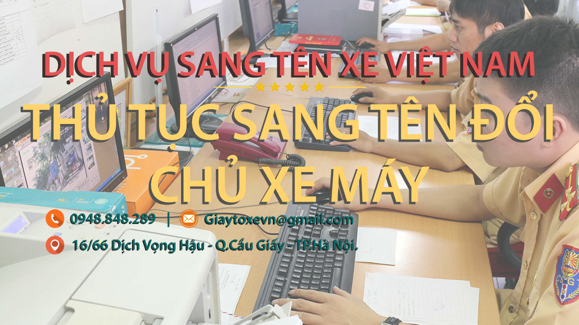 Thủ tục sang tên đổi chủ xe máy