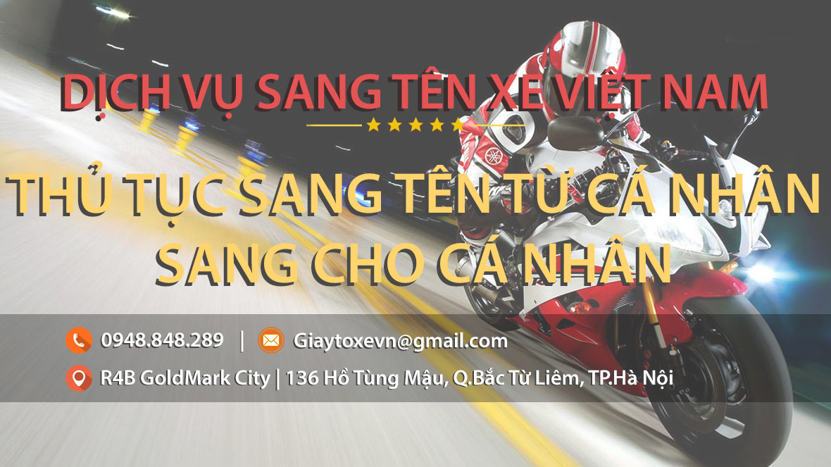 Thủ tục sang tên xe cá nhân sang cho cá nhân