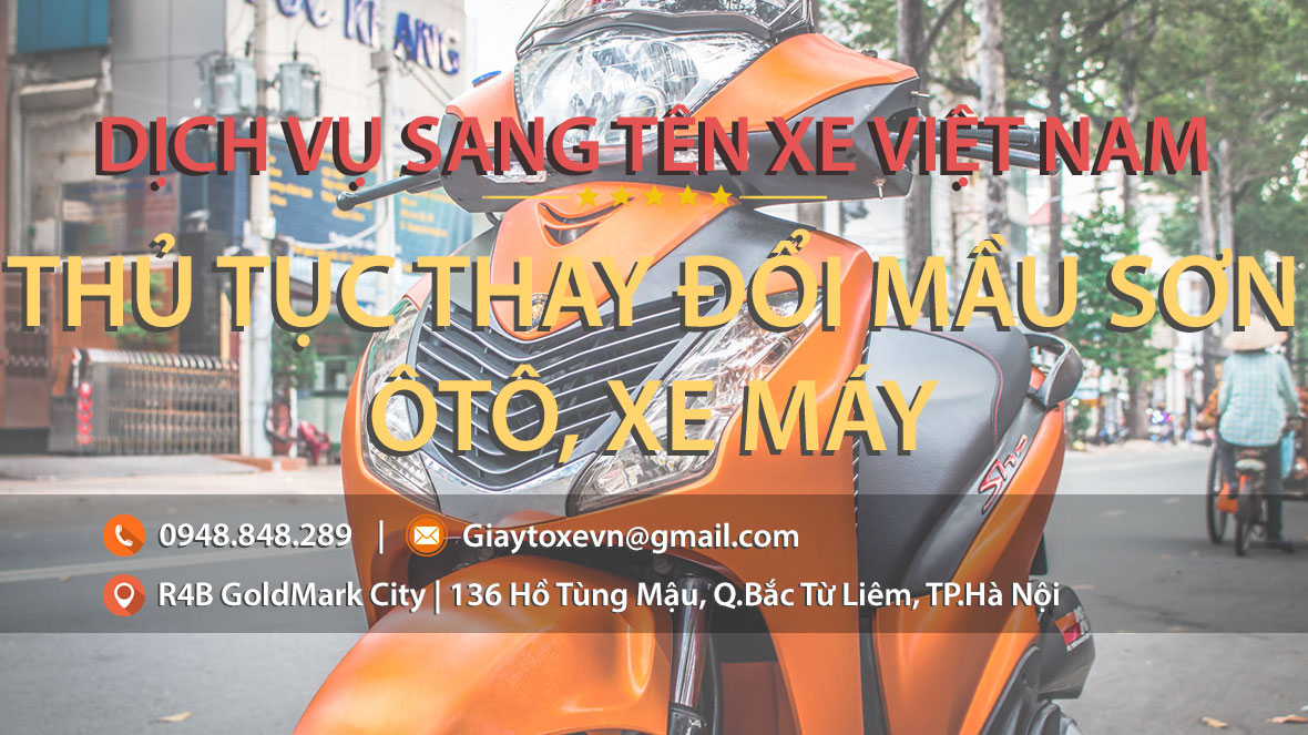 Thủ tục thay đổi mầu sơn xe