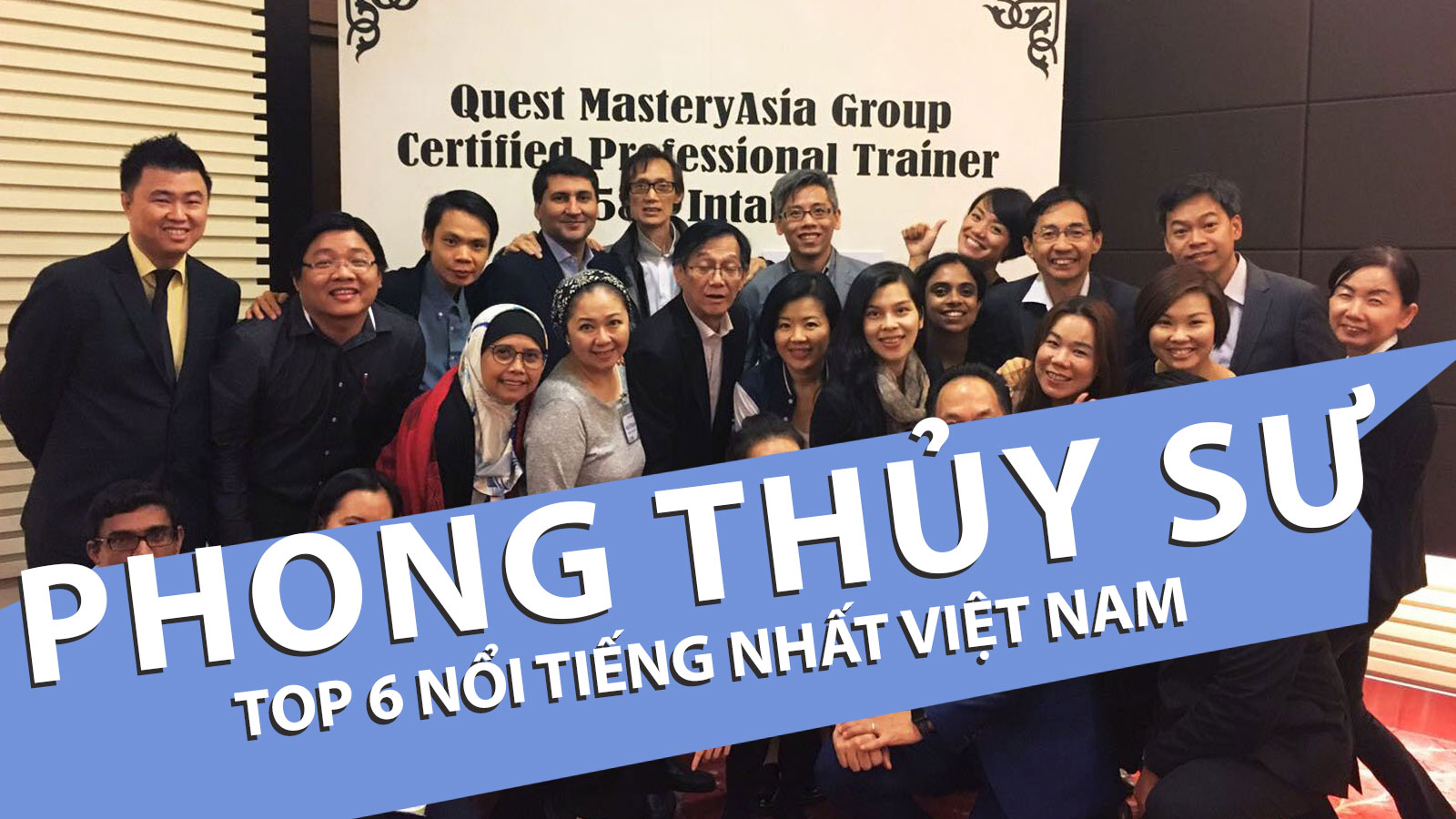 Top 6 chuyên gia Phong Thủy cao tay nhất Việt Nam