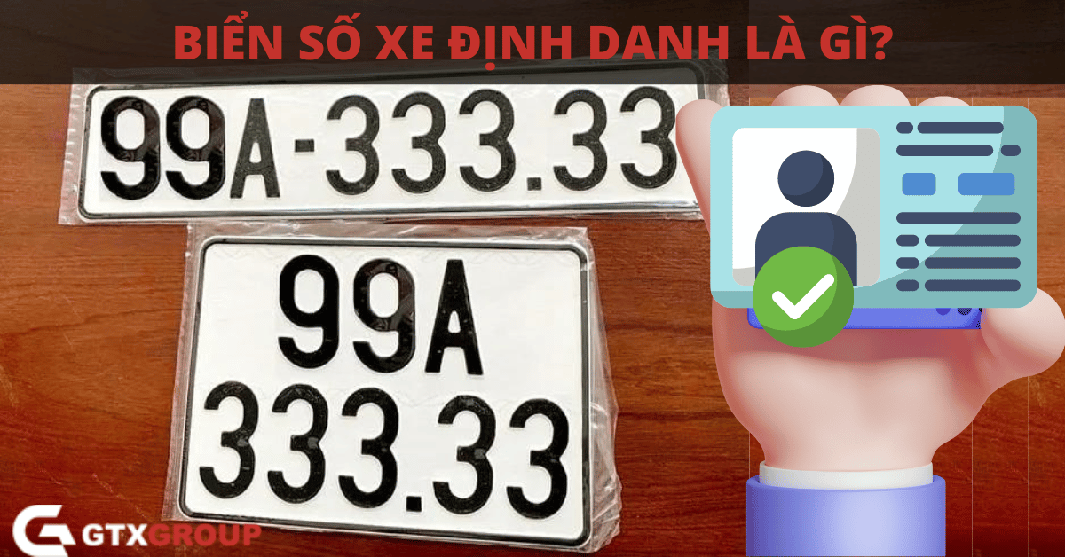 bien-so-xe-dinh-danh