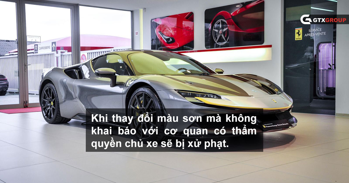 Khi thay đổi màu sơn mà không khai báo với cơ quan có thẩm quyền chủ xe sẽ bị xử phạt.