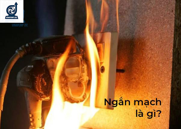 Ngắn mạch là gì? Các hiện tượng ngắn mạch và cách khắc phục