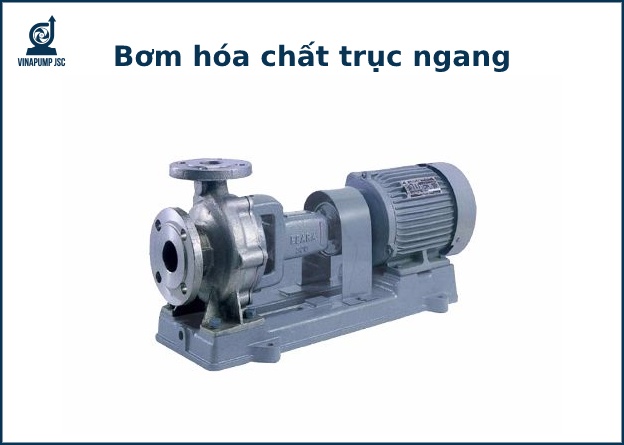 bơm hóa chất trục ngang