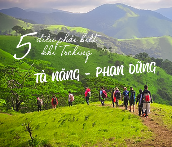 Trecking Tà Năng Phan Dũng