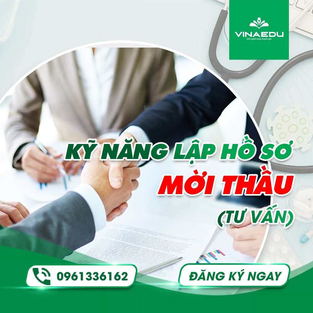 THÔNG BÁO MỞ LỚP KỸ NĂNG LẬP HỒ SƠ MỜI THẦU (TƯ VẤN) - HÌNH THỨC TRỰC TUYẾN (ONLINE)