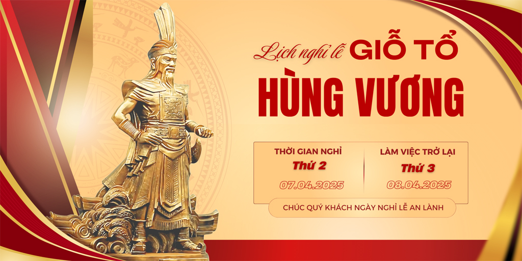 Thông báo: Lịch nghỉ lễ Giỗ Tổ Hùng Vương 2025 của POKA Furniture