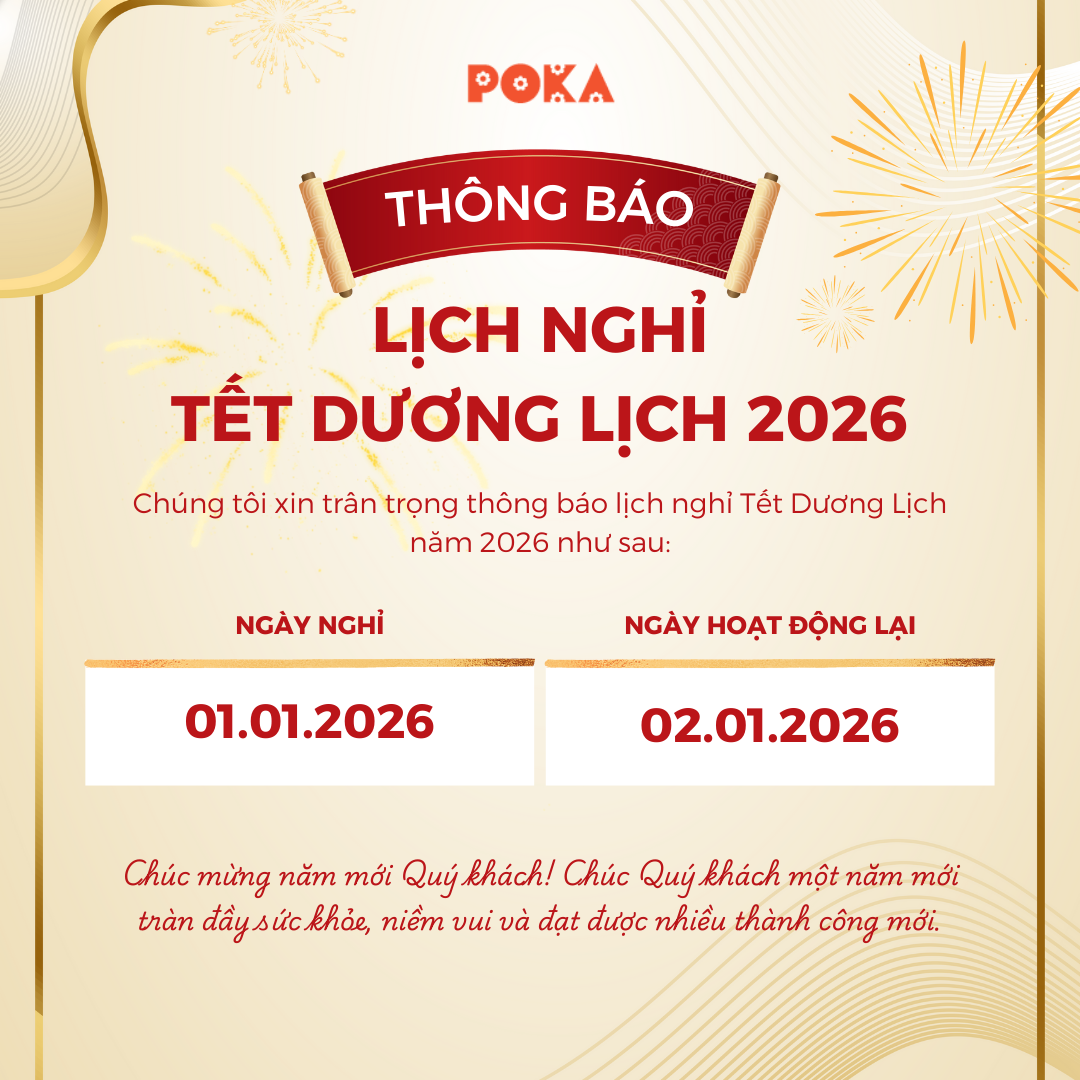 Thông báo: Lịch nghỉ Tết Dương Lịch 2026 của POKA Furniture