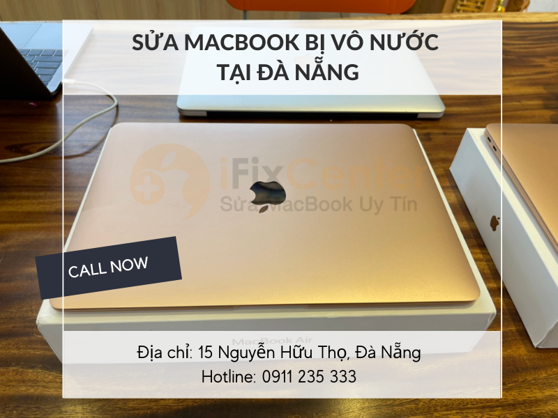 Sửa Macbook bị vô nước tại Đà Nẵng