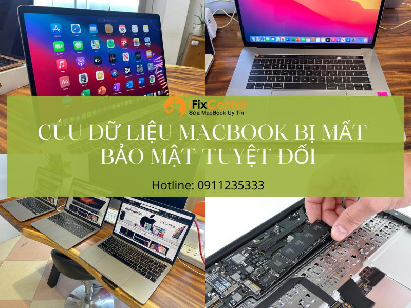 Cứu dữ liệu Macbook bị mất tại Đà Nẵng - Bảo mật tuyệt đối