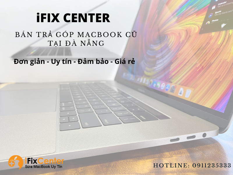 Bán trả góp Macbook cũ tại Đà Nẵng