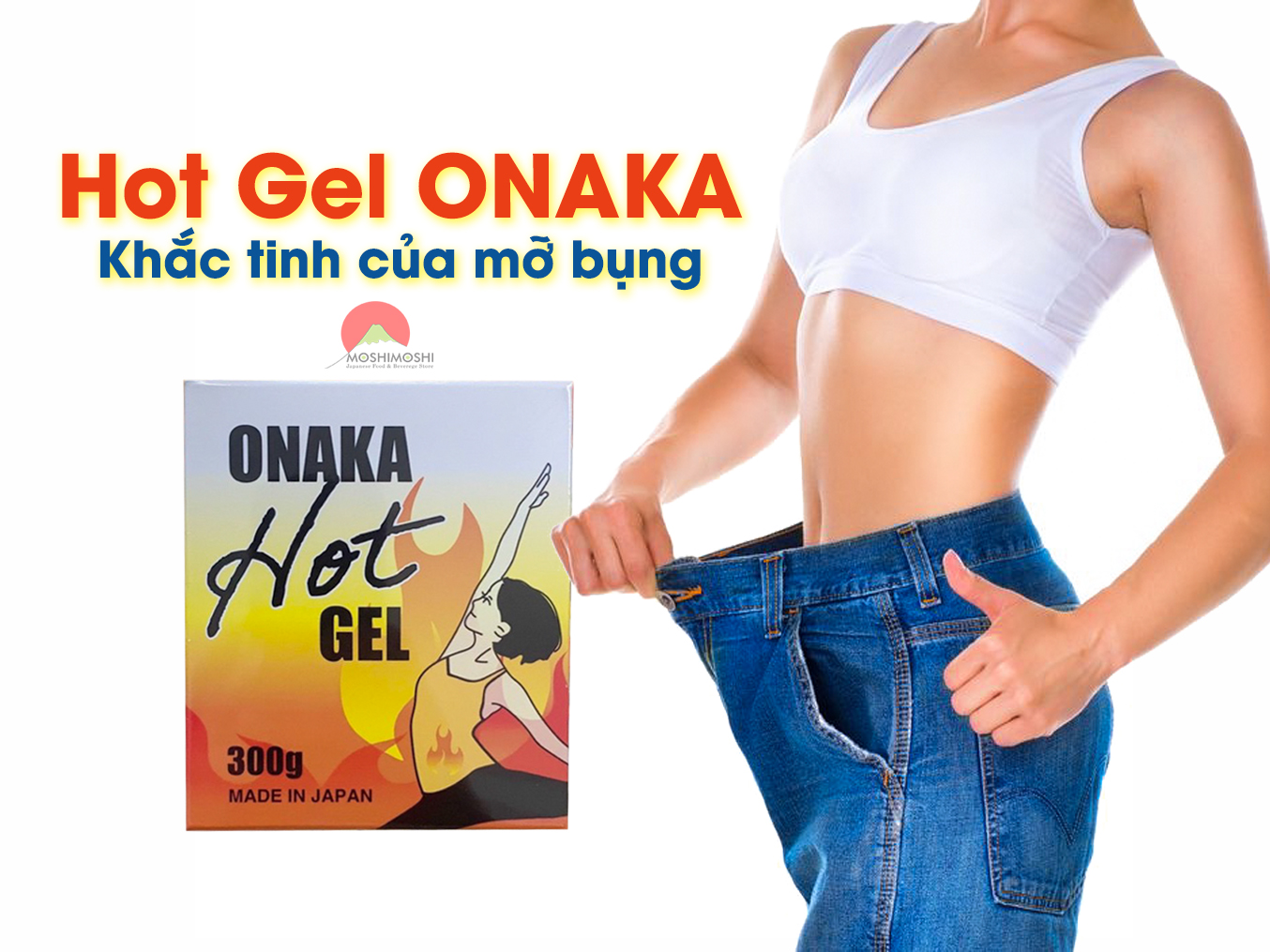 Hot gel onaka tan mỡ bụng, giảm cân